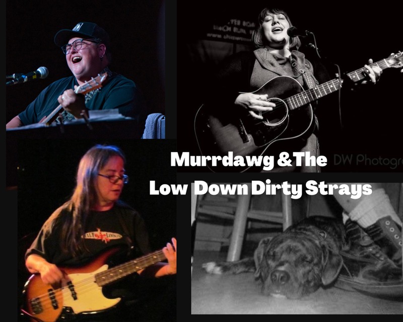 Murrdawg & The Low Down Dirty Strays